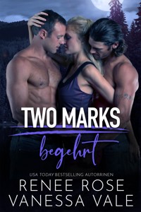 Begehrt - Rose Renee - E-Book