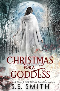 Christmas for a Goddess - S.E. Smith - E-Book
