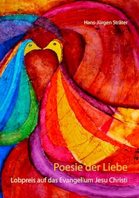 Poesie der Liebe - Hans-Jürgen Sträter - E-Book