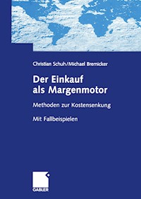 Der Einkauf als Margenmotor - Christian Schuh - E-Book