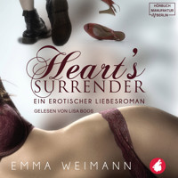 Heart's Surrender - Ein erotischer Liebesroman (ungekürzt) - Emma Weimann - Hörbuch