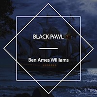 Black Pawl - Ben Ames Williams - Hörbuch