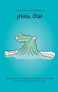 ¡Hola, Ola! - Angie Ringleb - E-Book