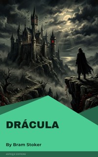 Drácula - Bram Stoker - kostenlos E-Book