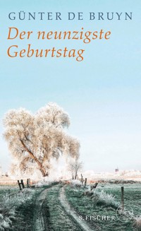 Der neunzigste Geburtstag - Günter de Bruyn - E-Book