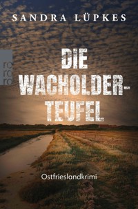 Die Wacholderteufel - Sandra Lüpkes - E-Book