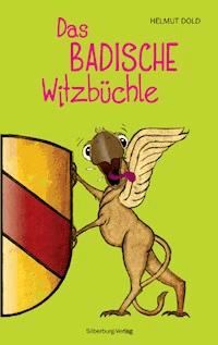 Das badische Witzbüchle - Helmut Dold - E-Book