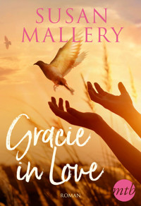 Gracie in Love - Susan Mallery - E-Book