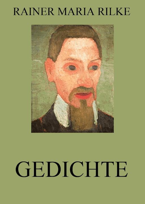 Gedichte Rainer Maria Rilke E Book Legimi Online - 