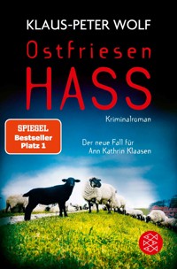 Ostfriesenhass - Klaus-Peter Wolf - E-Book