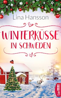 Winterküsse in Schweden - Lina Hansson - E-Book