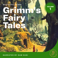 Grimm's Fairy Tales (Volume 1) - Brothers Grimm - Hörbuch