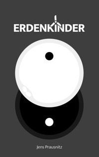 Erdenkinder - Jens Prausnitz - E-Book