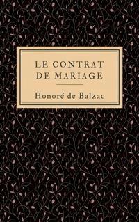 Le contrat de mariage - Honoré de Balzac - E-Book