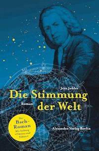 Die Stimmung der Welt - Jens Johler - E-Book