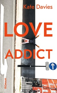 Love Addict - Kate Davies - E-Book