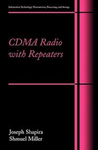 CDMA Radio with Repeaters - Joseph Shapira - E-Book