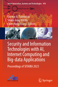 Security and Information Technologies with AI, Internet Computing and Big-data Applications -  - E-Book