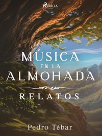 Música en la almohada - Relatos - Pedro Tébar - E-Book