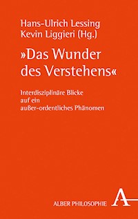 "Das Wunder des Verstehens" -  - E-Book