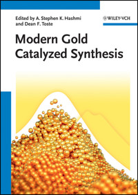Modern Gold Catalyzed Synthesis - - E-Book