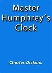 Master Humphrey's clock - Charles Dickens. - E-Book