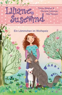 Liliane Susewind – Ein Lämmchen im Wolfspelz - Tanya Stewner - E-Book