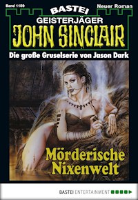 John Sinclair 1159 - Jason Dark - E-Book