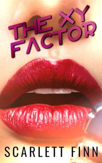 The XY Factor - Scarlett Finn - E-Book