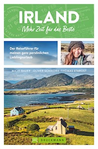 Irland. Mehr Zeit für das Beste - Michi Bauer - E-Book