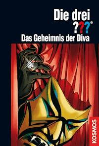 Die drei ???, Das Geheimnis der Diva (drei Fragezeichen) - Astrid Vollenbruch - E-Book