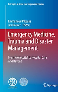 Emergency Medicine, Trauma and Disaster Management - - E-Book