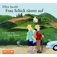 Frau Schick räumt auf - Ellen Jacobi - Hörbuch