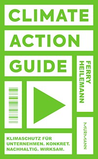 Climate Action Guide - Ferry Heilemann - E-Book