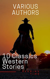 10 Classics Western Stories - Andy Adams - E-Book