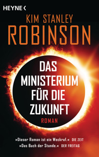 Das Ministerium für die Zukunft - Kim Stanley Robinson - E-Book
