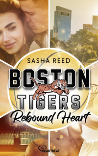 Boston Tigers - Rebound Heart - Sasha Reed - E-Book