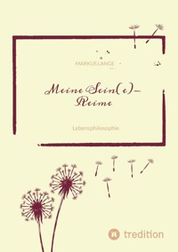 Meine SEIN(e)-Reime - Markus Lange - E-Book