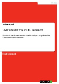 UKIP und der Weg ins EU-Parlament - Julian Apel - E-Book