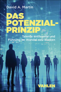 Das Potenzialprinzip - David A. Martin - E-Book