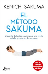 El método Sakuma - Kenichi Sakuma - E-Book