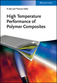 High Temperature Performance of Polymer Composites - Yu Bai - E-Book