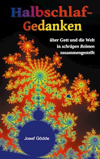 Halbschlafgedanken - Josef Gödde - E-Book