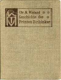Geschichte des Prinzen Biribinker - Christoph Martin, Wieland - kostenlos E-Book