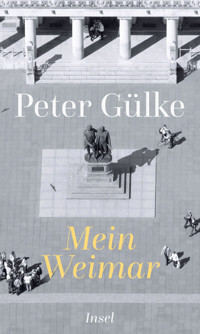 Mein Weimar - Peter Gülke - E-Book