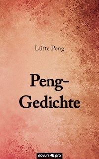 Peng-Gedichte - Lütte Peng - E-Book