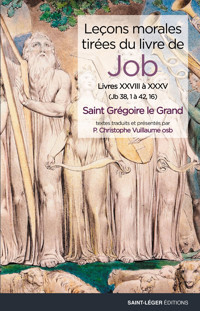 Leçons morales tirées du livre de Job - Tome 7 - Grégoire le Grand - E-Book