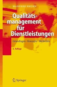 Qualitätsmanagement für Dienstleistungen - Manfred Bruhn - E-Book