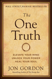 The One Truth - Jon Gordon - E-Book