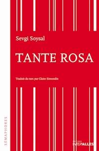 Tante Rosa - Sevgi Soysal - E-Book